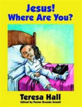 Paperback Jesus! Where Are You? Book