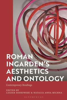 Paperback Roman Ingarden's Aesthetics and Ontology: Contemporary Readings Book