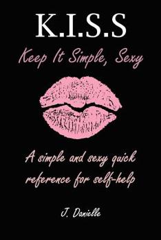 Paperback K.I.S.S: Keep it Simple Sexy Book