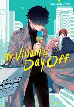 Paperback Mr. Villain's Day Off 03 Book