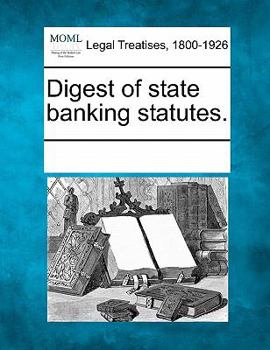 Paperback Digest of state banking statutes. Book