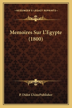 Paperback Memoires Sur L'Egypte (1800) [French] Book