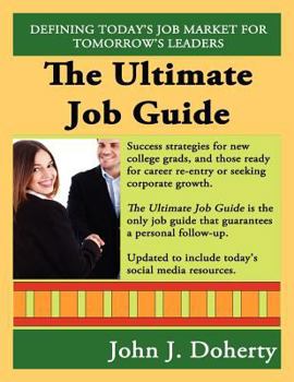 Paperback The Ultimate Job Guide - Second Edition Book