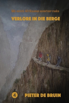 Paperback Verlore in die Berge [Afrikaans] Book