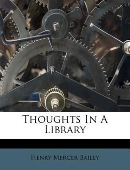 Paperback Thoughts in a Library Book