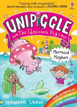 Paperback Mermaid Mayhem (Unipiggle the Unicorn Pig) Book