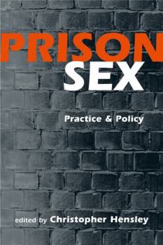 Paperback Prison Sex: Practice and Policy Book