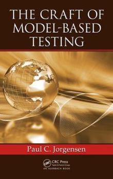 Hardcover The Craft of Model-Based Testing Book