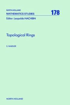 Hardcover Topological Rings: Volume 178 Book