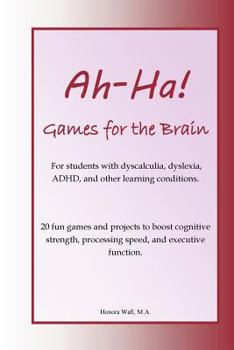 Paperback Ah-Ha! Games for the Brain Book