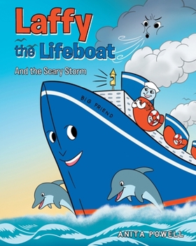 Paperback Laffy the Lifeboat: And the Scary Storm Book