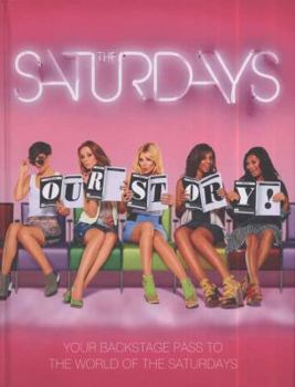 Hardcover The Saturdays: Our Story. Book