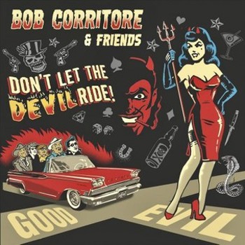 Music - CD Bob Corritore & Friends: Don't Let The Devil Ride! Book