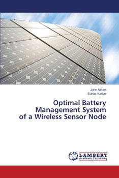 Paperback Optimal Battery Management System of a Wireless Sensor Node Book