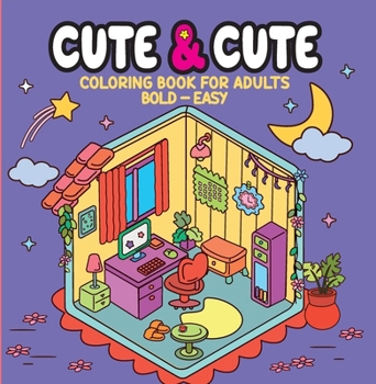 Paperback Cute & Cute - Coloring Book for Adults Book