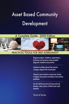 Paperback Asset Based Community Development A Complete Guide - 2020 Edition Book