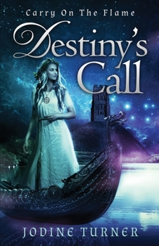 Paperback Carry on the Flame: Destiny's Call Book