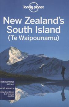 Paperback Lonely Planet New Zealand's South Island (Te Waipounamu) Book