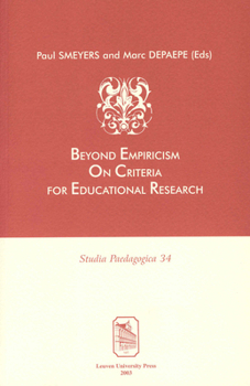 Paperback Beyond Empiricism: On Criteria for Educational Research Book