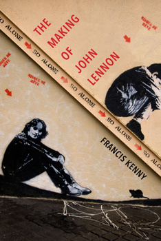 Paperback The Making of John Lennon Book