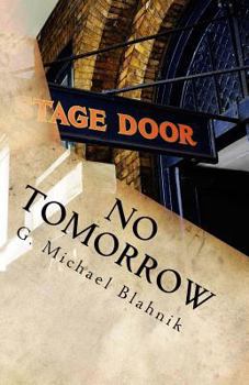 Paperback No Tomorrow: An Onslaught in Three Segments Book