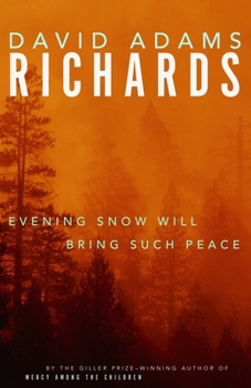 Paperback Evening Snow Will Bring Such Peace Book