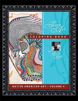 Paperback Native American Volume 4: Fine Art Coloring Book