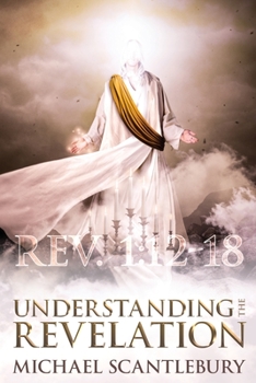 Paperback Understanding the Revelation: An In-Depth Study Book