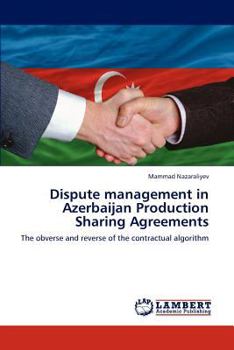 Paperback Dispute management in Azerbaijan Production Sharing Agreements Book