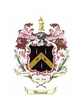 Paperback Merrick: The HistoryMerrick Family History And Genealogical line of the Merrick Family of Tioga County Pennsylvania Book