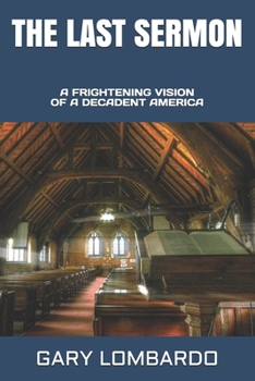 Paperback The Last Sermon Book