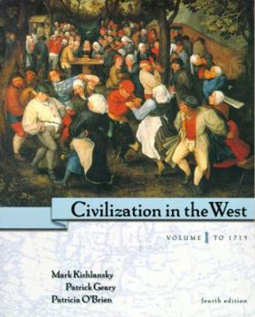 Paperback Civilization in the West, Volume I: To 1715, Chapters 1-16 (4th Edition) Book