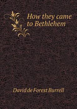Paperback How they came to Bethlehem Book