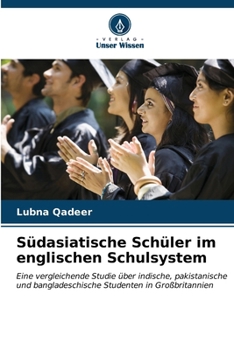 Paperback Südasiatische Schüler im englischen Schulsystem [German] Book