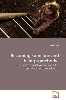 Paperback Becoming someone and being somebody! Book