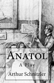 Paperback Anatol: A Play Book