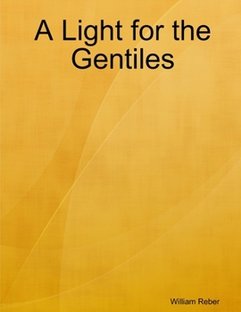 Paperback A Light for the Gentiles Book