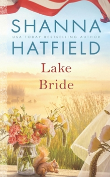 Lake Bride - Book #5 of the Holiday Brides