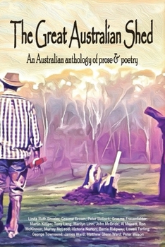 The great Australian shed: An improvised life