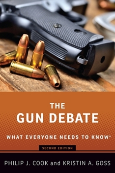 Paperback Gun Debate: What Everyone Needs to Know Book