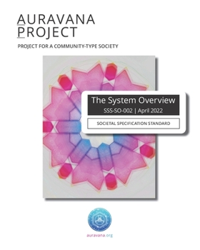Paperback Auravana System Overview (Color): Societal Specification Standard Book