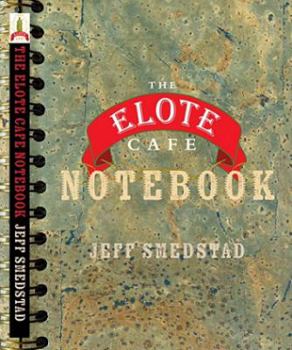 Hardcover The Elote Cafe Notebook Book