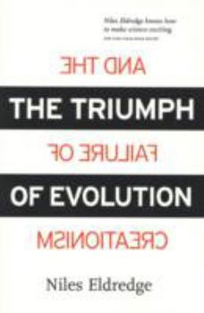 Paperback The Triumph of Evolution: And the Failure of Creationism Book