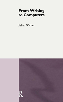 Hardcover From Writing to Computers Book