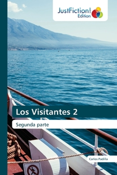 Paperback Los Visitantes 2 [Spanish] Book