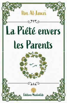 Paperback La Piété envers les Parents (French Edition) [French] Book