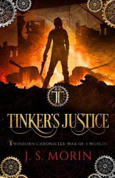 Tinker's Justice - Book #4 of the Mad Tinker Chronicles