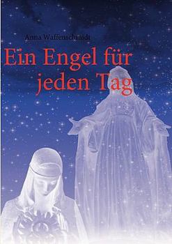 Paperback Ein Engel für jeden Tag [German] Book