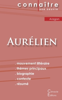 Paperback Fiche de lecture Aurélien de Louis Aragon (Analyse littéraire de référence et résumé complet) [French] Book