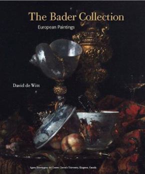 Hardcover The Bader Collection: European Paintings Book